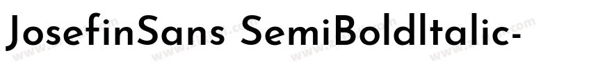 JosefinSans SemiBoldltalic字体转换